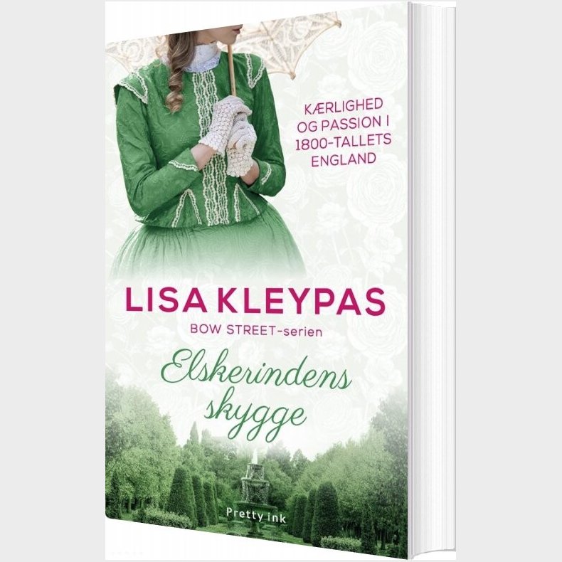Elskerindens Skygge - Bow Street 1 - Lisa Kleypas - Bog