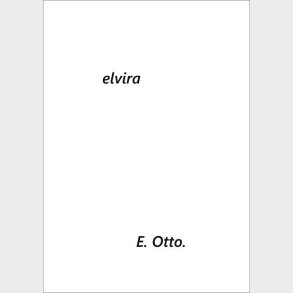 Elvira - Elvira Otto - Bog