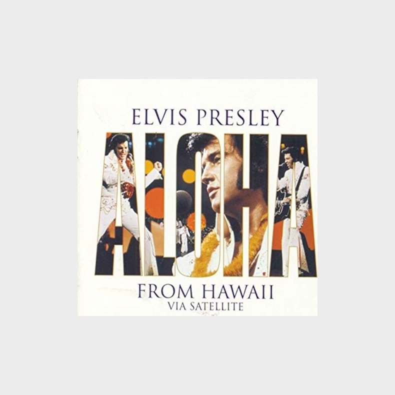 Elvis Presley - Aloha From Hawaii Via Satellit - CD