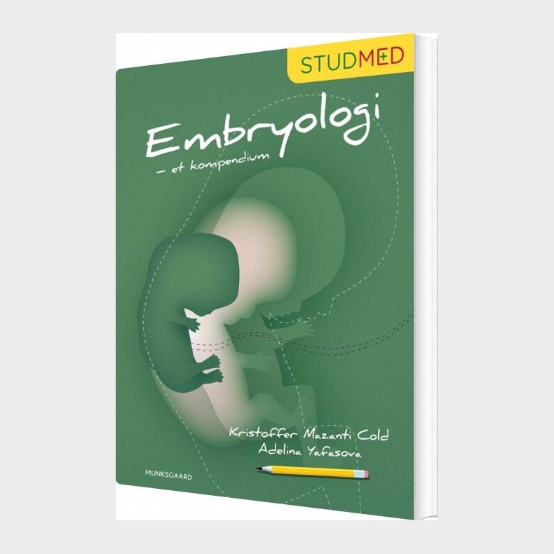 Embryologi - Et Kompendium - Kristoffer Mazanti Cold - Bog