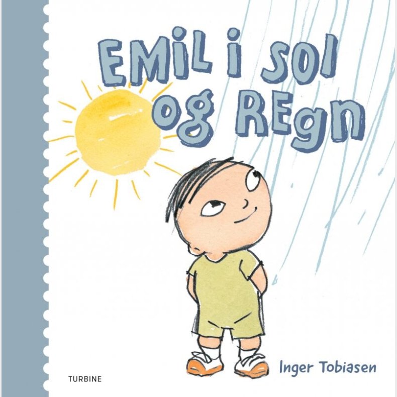 Emil I Sol Og Regn - Inger Tobiasen - Bog