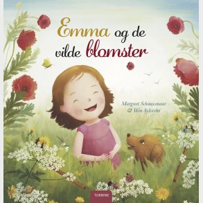 Emma Og De Vilde Blomster - Margreet Schouwenaar - Bog