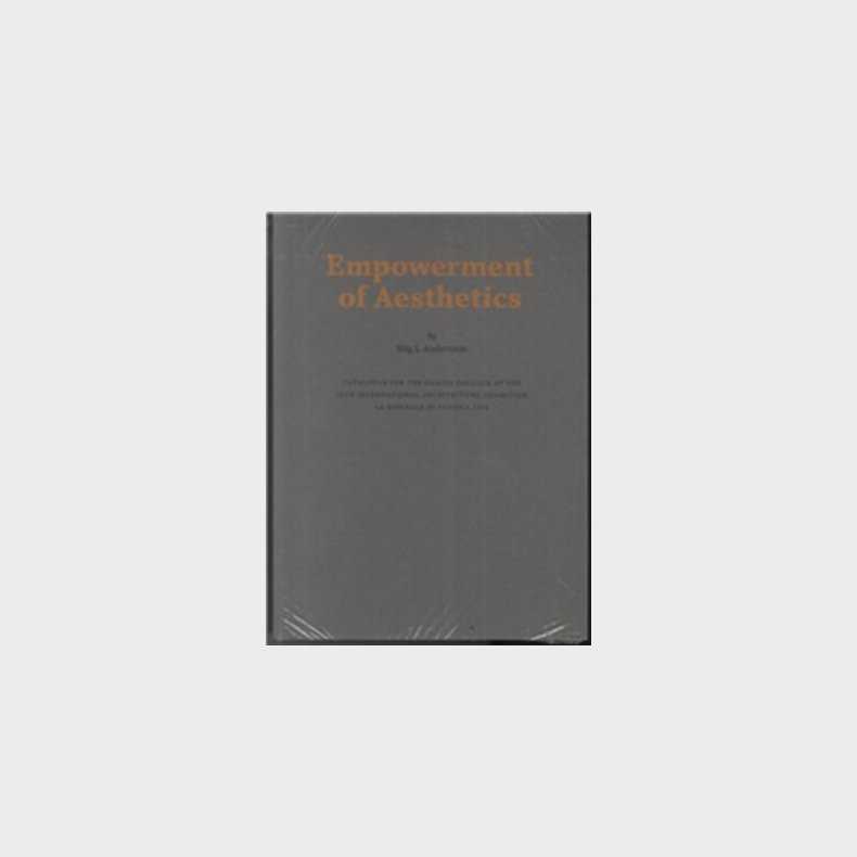 Empowerment Of Aesthetics - Stig L. Andersson - English Book