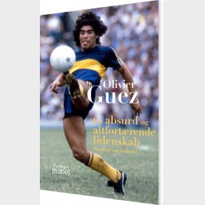 En Absurd Og Altfort�rende Lidenskab - Olivier Guez - Bog
