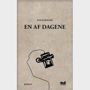En Af Dagene - Kim Karmark - Bog