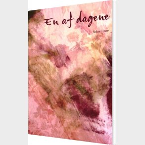 En Af Dagene - Robert Parr - Bog