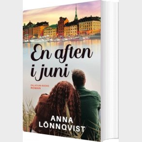 En Aften I Juni - Anna L�nnqvist - Bog