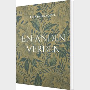 En Anden Verden - Erik Bang Boesen - Bog