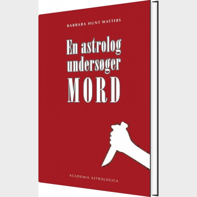 En Astrolog Undersger Mord - Barbara Hunt Watters - Bog