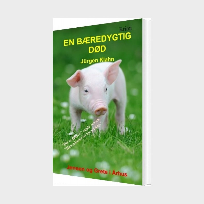 En B�redygtig D�d - J�rgen Klahn - Bog