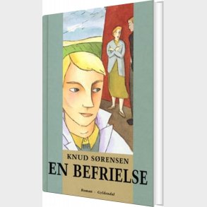 En Befrielse - Knud S�rensen - Bog