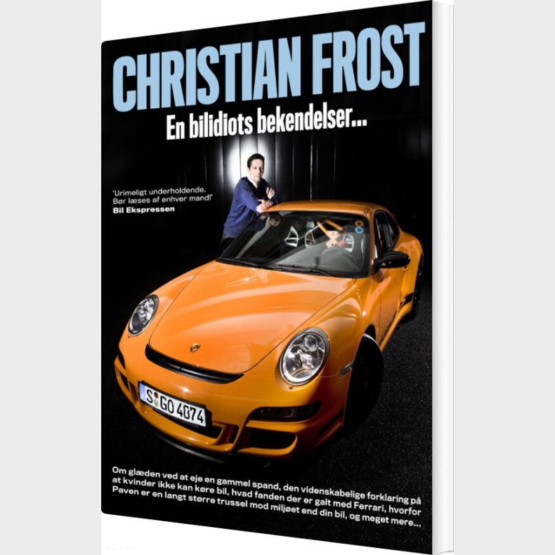 En Bilidiots Bekendelser - Christian Frost - Bog