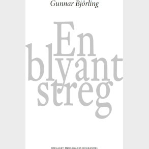 En Blyantstreg - Gunnar Bj�rling - Bog