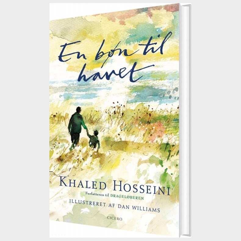 En B�n Til Havet - Khaled Hosseini - Bog