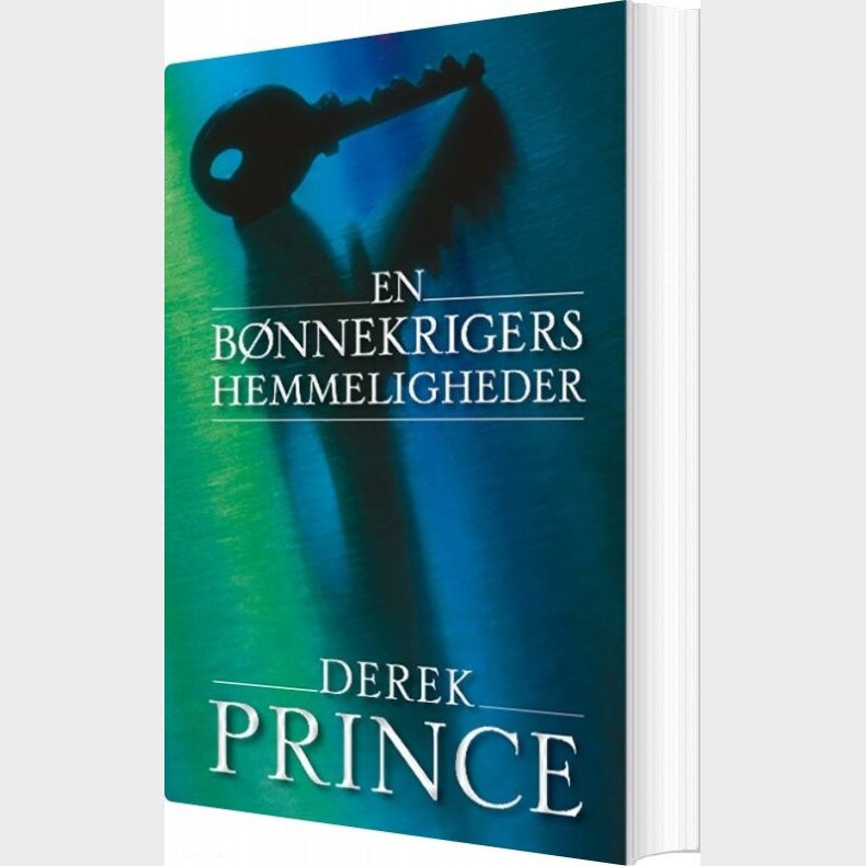 En B�nnekrigers Hemmeligheder - Derek Prince - Bog