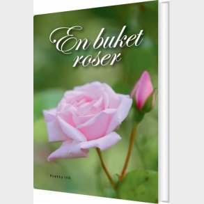 En Buket Roser - Kirsten Skaarup - Bog