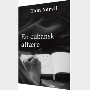 En Cubansk Aff�re - Tom Nervil - Bog
