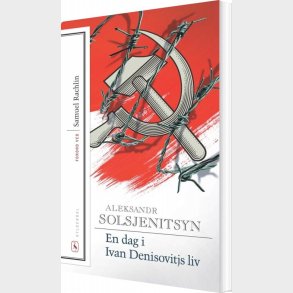 En Dag I Ivan Denisovitjs Liv - Aleksandr Solsjenitsyn - Bog