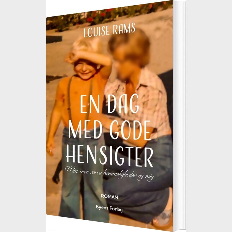 En Dag Med Gode Hensigter - Louise Rams - Bog