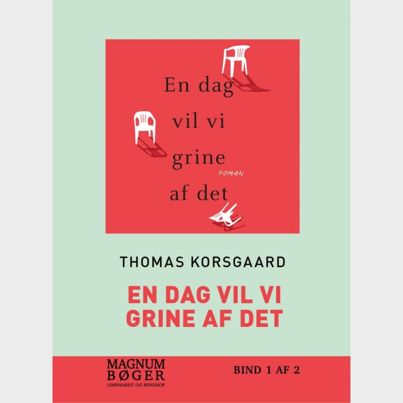 En Dag Vil Vi Grine Af Det (storskrift) - Thomas Korsgaard - Bog