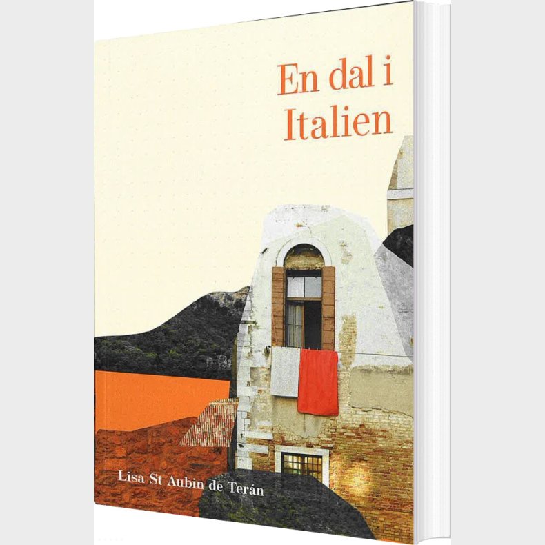 En Dal I Italien - Lisa St Aubin De Ter�n - Bog