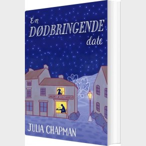 En D�dbringende Date - Julia Chapman - Bog