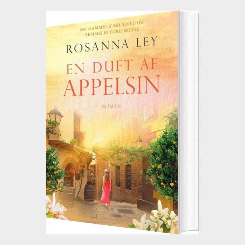 En Duft Af Appelsin - Rosanna Ley - Bog