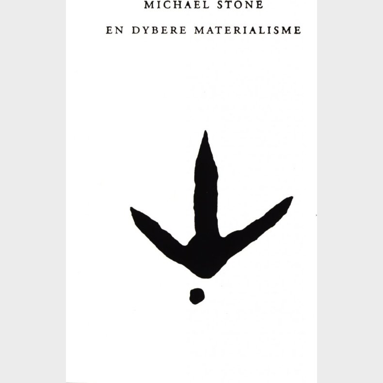 En Dybere Materialisme - Michael Stone - Bog