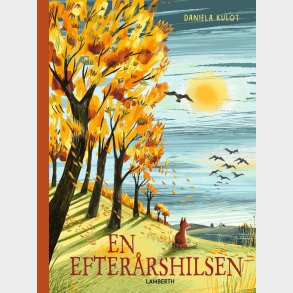 En Efter�rshilsen - Daniela Kulot - Bog