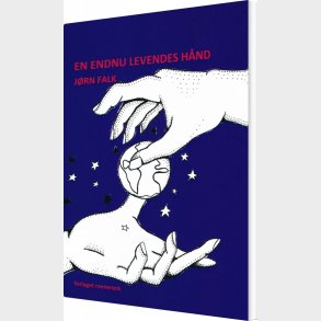 En Endnu Levendes H�nd - J�rn Falk - Bog