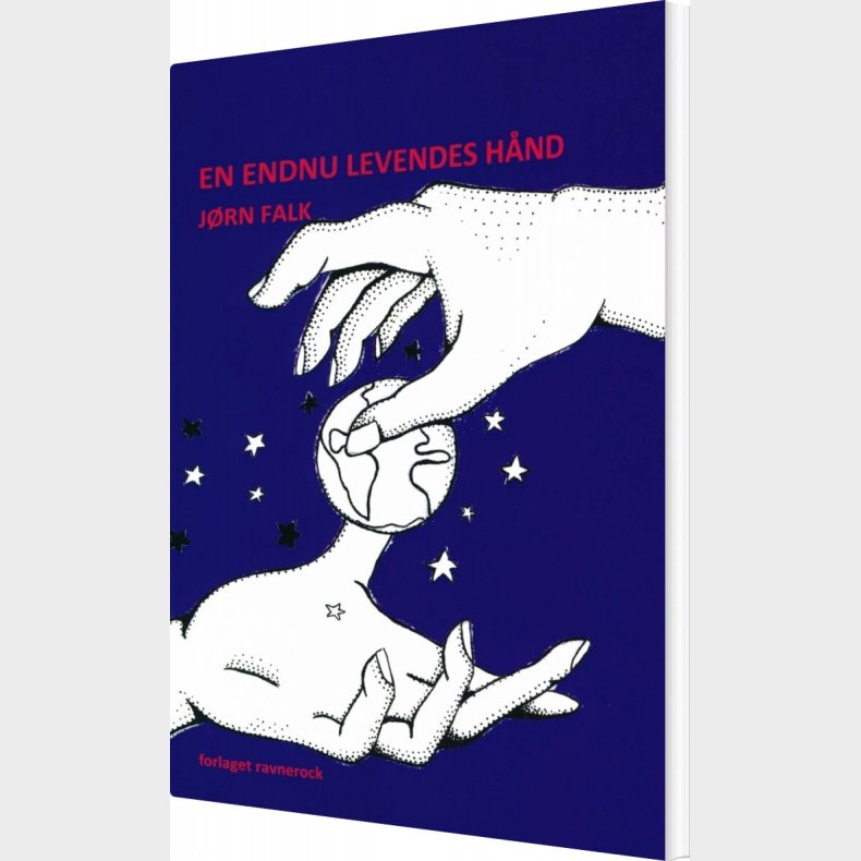 En Endnu Levendes H�nd - J�rn Falk - Bog
