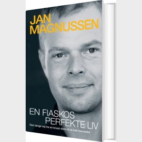 En Fiaskos Perfekte Liv - Jan Magnussen - Bog