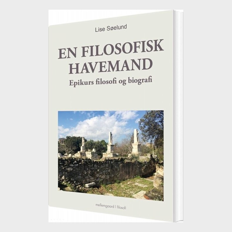 En Filosofisk Havemand - Lise S�elund - Bog