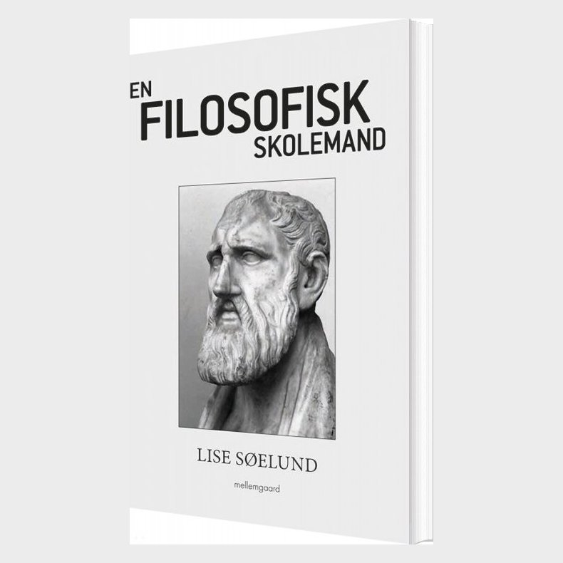 En Filosofisk Skolemand - Lise S�elund - Bog