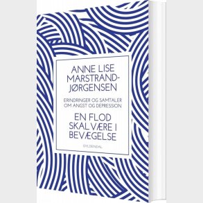 En Flod Skal V�re I Bev�gelse - Anne Lise Marstrand-j�rgensen - Bog