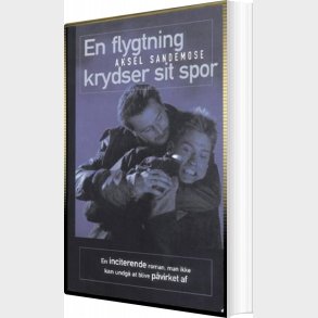 En Flygtning Krydser Sit Spor - Aksel Sandemose - Bog
