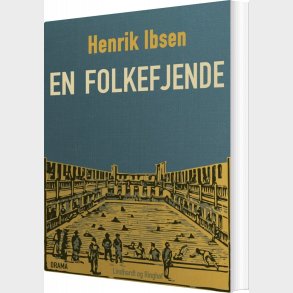 En Folkefjende - Henrik Ibsen - Bog