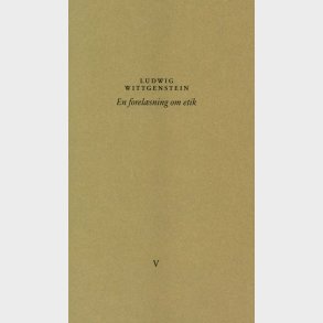 En Forel�sning Om Etik - Ludwig Wittgenstein - Bog