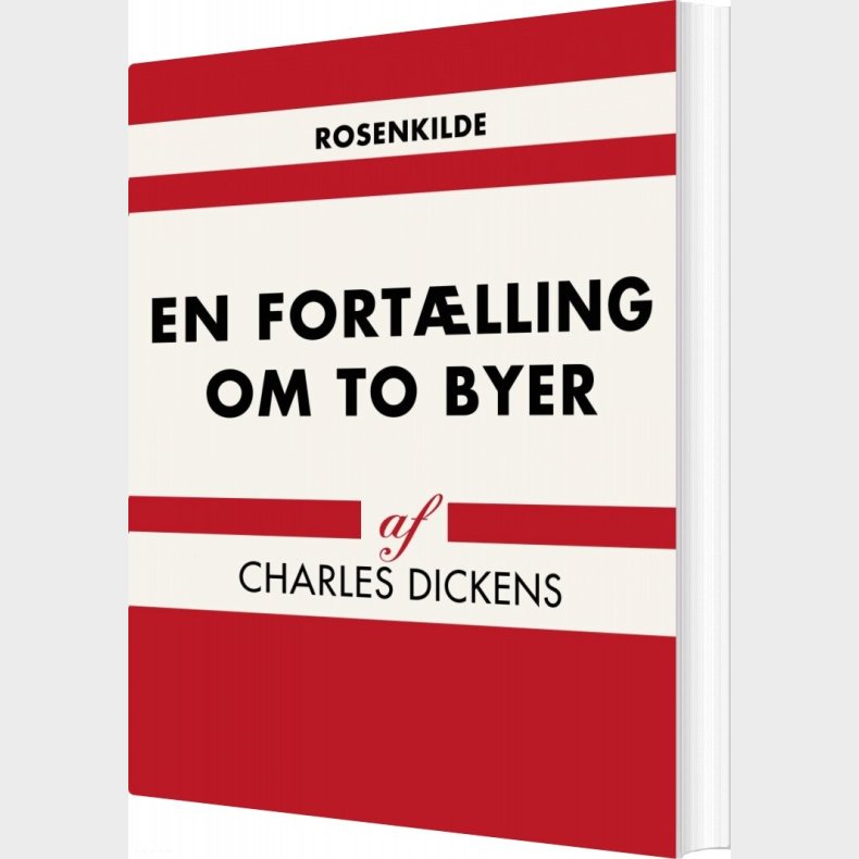 En Fortlling Om To Byer - Charles Dickens - Bog