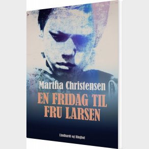 En Fridag Til Fru Larsen - Martha Christensen - Bog