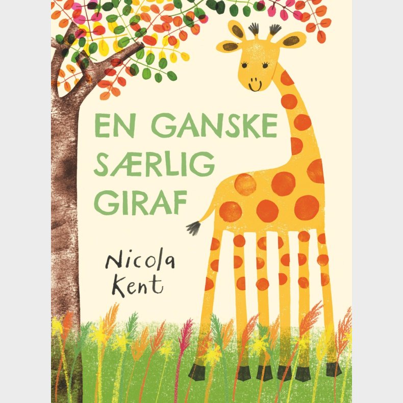 En Ganske S�rlig Giraf - Nicola Kent - Bog