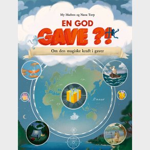 En God Gave - Om Den Magiske Kraft I Gaver - Mette My Madsen - Bog