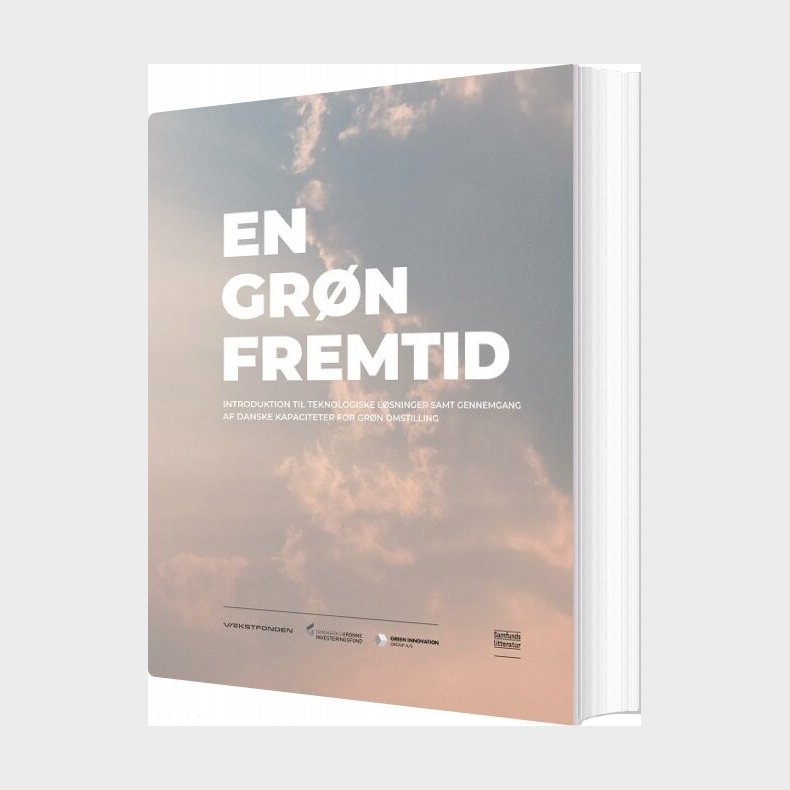 En Gr�n Fremtid - Caroline Bj�rn Larsen - Bog