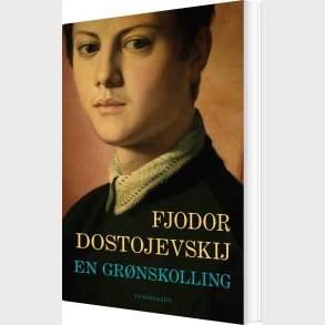 En Gr�nskolling - Fjodor Dostojevskij - Bog