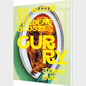 En Guide Til Verdens Bedste Curry - Jimmy Guo - Bog