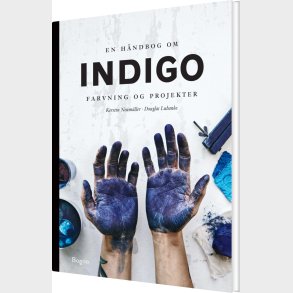 En Hndbog Om Indigo - Douglas Luhanko - Bog
