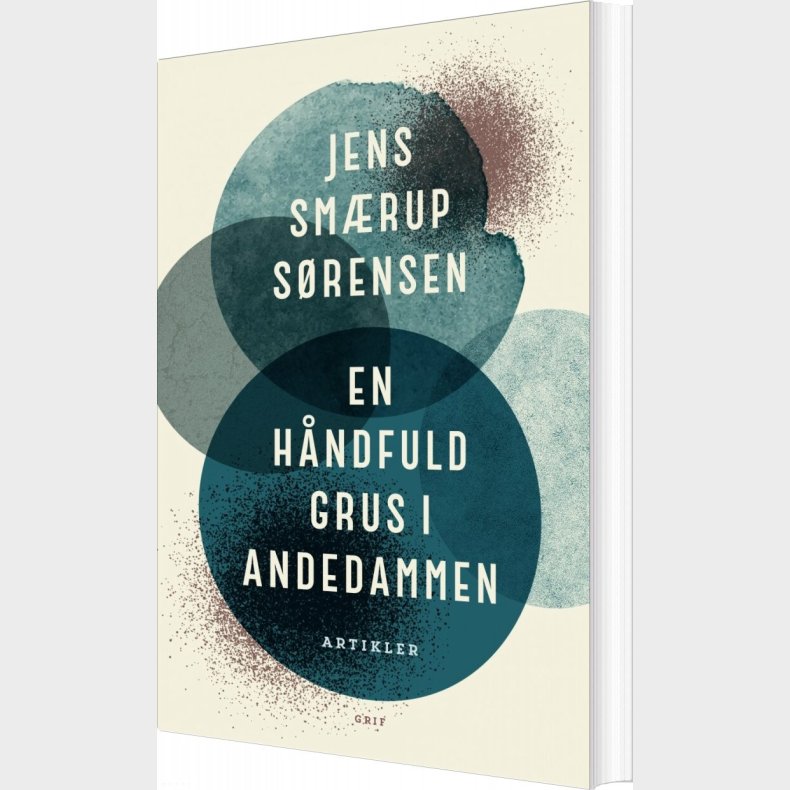 En H�ndfuld Grus I Andedammen - Jens Sm�rup S�rensen - Bog
