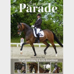 En Halv Parade - Karina W. Olsen - Bog