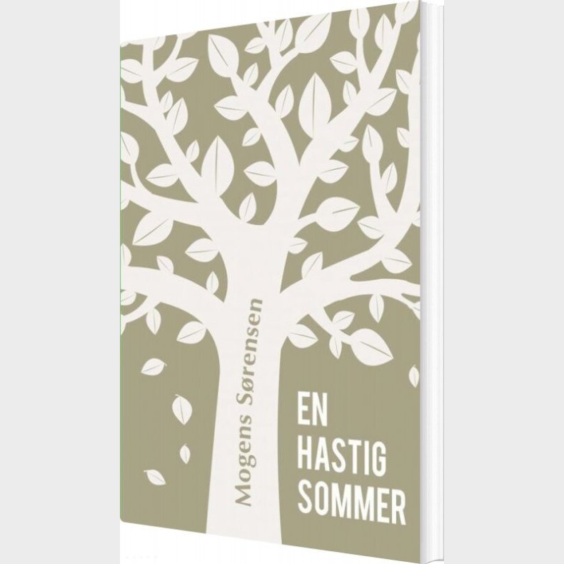 En Hastig Sommer - Mogens S�rensen - Bog