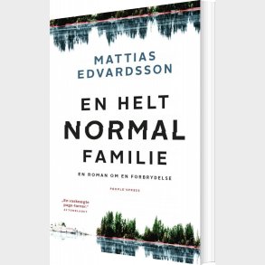 En Helt Normal Familie - Mattias Edvardsson - Bog